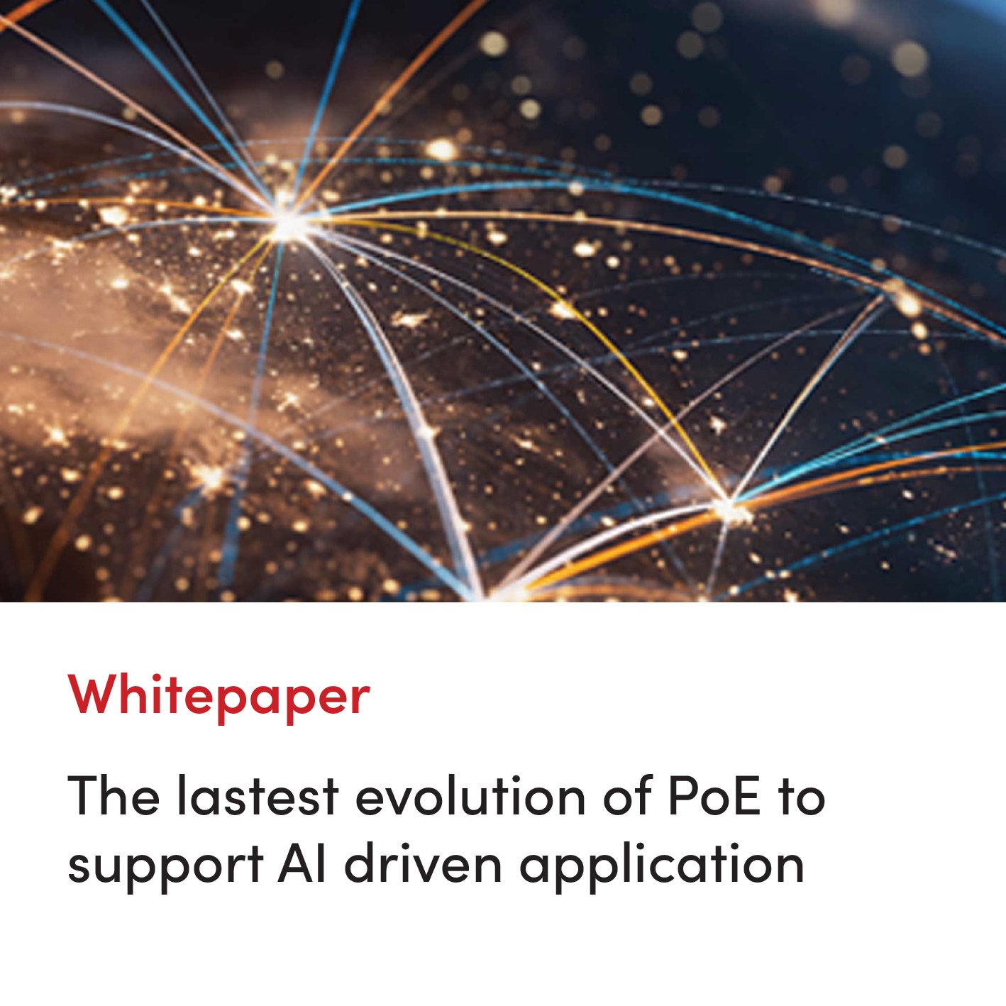 Whitepaper-The lastest evolution of PoE to Support AI driven application